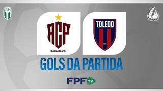 GOLS | PARANAVAÍ 0X1 TOLEDO | SEGUNDONA SANEPAR 2026 | RODADA 9