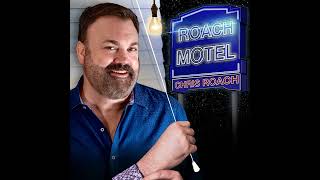 Chris Roach | Anxiety and Invisalign - Roach Motel
