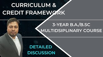 3-YEAR B.A./B.SC. MULTIDISCIPLINARY COURSE II DETAILED DISCUSSION II CALCUTTA UNIVERSITY