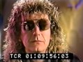 Robert Plant 1988 unedited interview New Grooves (NCTV)