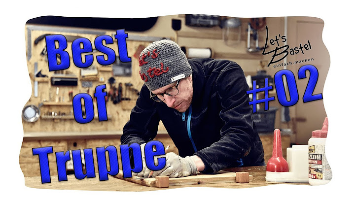 Best of Let's Bastel #02