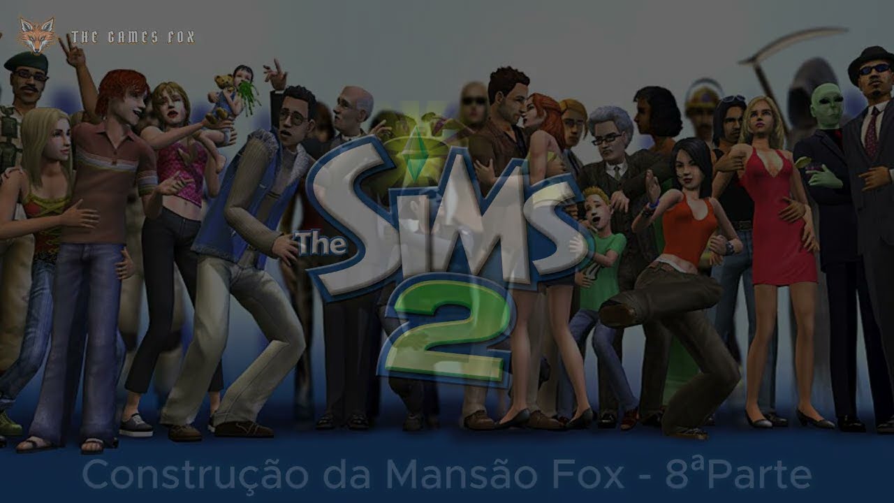 The Sims 2 - Construção da Mansão Fox - 8ªParte