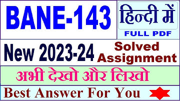 bane 143 solved assignment 2023-24 in Hindi / bane 143 solved assignment 2024 / bane 143 Hindi 2024