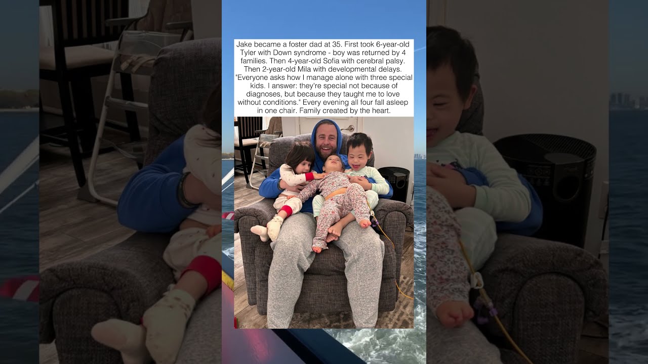 SINGLE DAD ADOPTED THREE SPECIAL NEEDS KIDS 