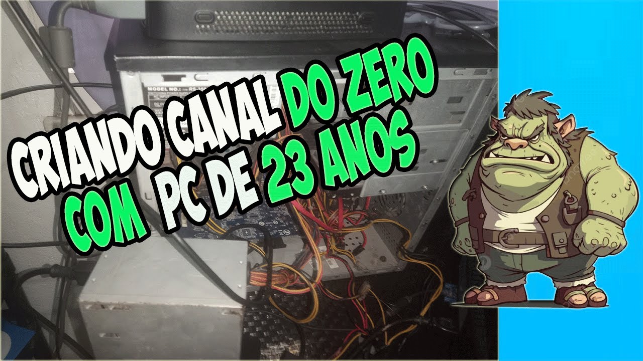 Destruindo Mitos: Canal de Games com PC Antigo em 2025