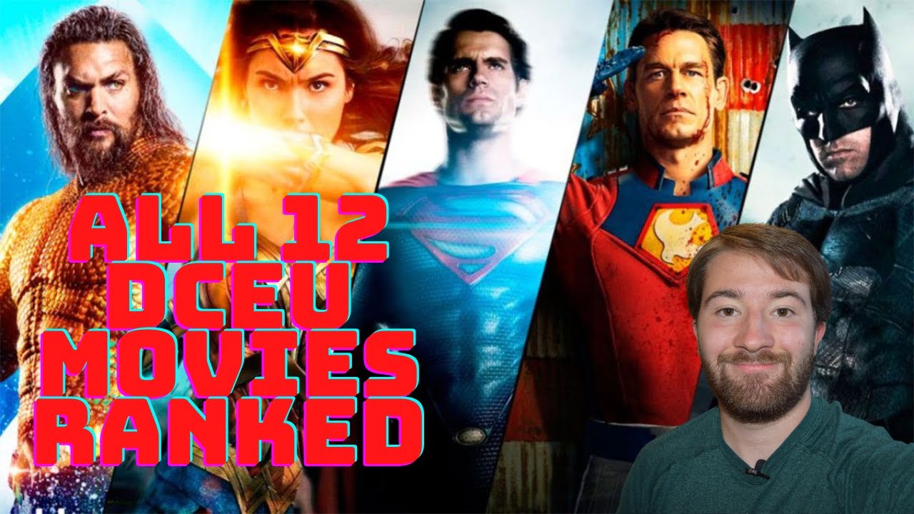 All 12 DCEU Movies Ranked