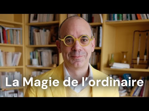 5 clés pour retrouver la Magie de l'ordinaire