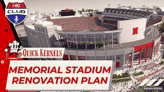 Nebraska Unveils Memorial Stadium Renovation Plan | Quick Kernels