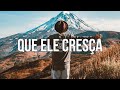 Que Ele Cresça - Deigma Marques | 1 Hora De Música Gospel Instrumental Soaking Piano + Pads Worship