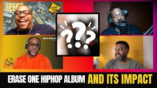 Erase One Hip Hop Album And Its Impact