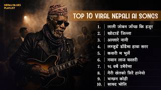 Lamjunge Dadaima Hawa Sarara - Blues🔥Top 10 Nepali Ai Songs Collection || Tiktok AI Viral Hits ||