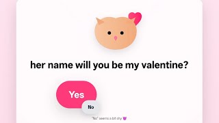 Will you be my valentine? Html code || No GitHub || Just Upload HTML file & Publish ||