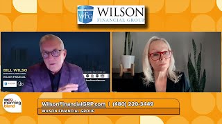 Celebrity Interview with Bill Wilson of Wilson Financial Group - 02/09/26 Wealth