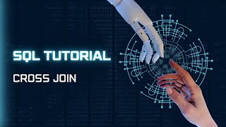 25. CROSS JOIN with Practical Use Case | SQL Tutorial in Hindi I