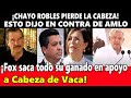 ¡Enloquece Rosario Robles! No vas a creer lo que dijo de AMLO. ¡Fox a la defensa de Cabeza de Vaca!