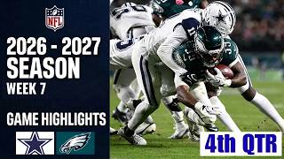 Dallas Cowboys vs. Philadelphia Eagles MNF | Game Highlights 4th-Qtr | Week 7 NFL 2026