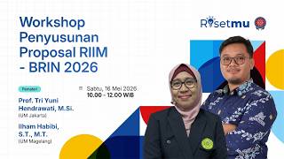 Workshop Penyusunan Proposal RIIM - BRIN 2026