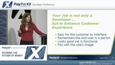 PayPal X Innovate 2010: Developing the Customer Experience