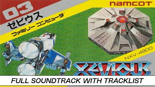 Xevious: The Avenger | NES [Nintendo Famicom] | Soundtrack | Tracklist & Timestamps