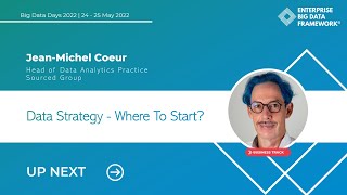 Data Strategy - Where To Start? by Jean-Michel Coeur