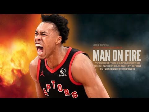 Scottie Barnes | Man on Fire Cinematic Mix