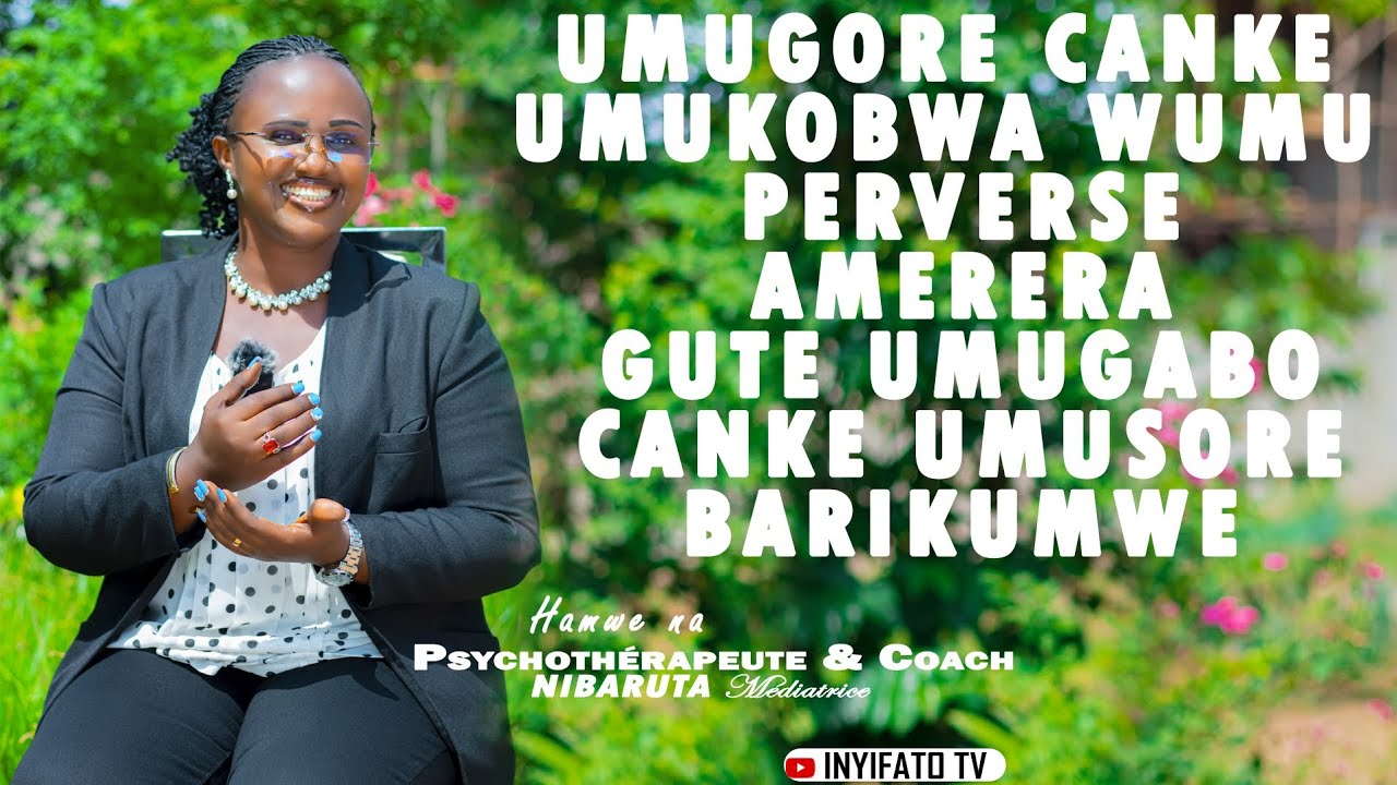 UMUGORE WUMU PERVERSE NAKAGA MUBIZIMA BW'UMUGABO BABANA....