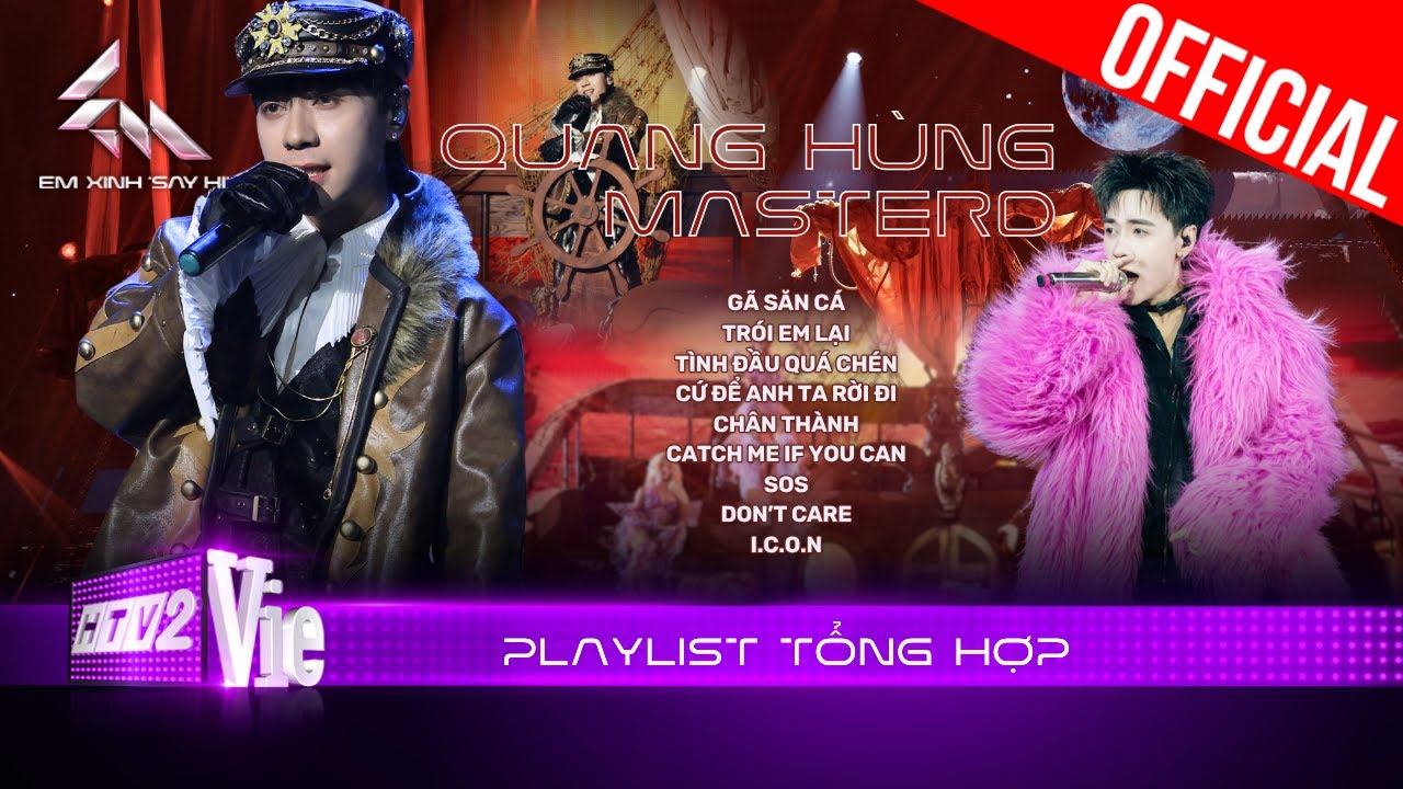 Playlist Quang Hùng MasterD với các TOP HIT replay liên tục: Gã Săn Cá, Trói Em Lại, Chân Thành,...