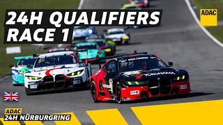 Re-LIVE: 2026 ADAC 24h Qualifiers – Race 1 | Sunset Battle in Green Hell! 🏁 | 24H Nürburgring 2026
