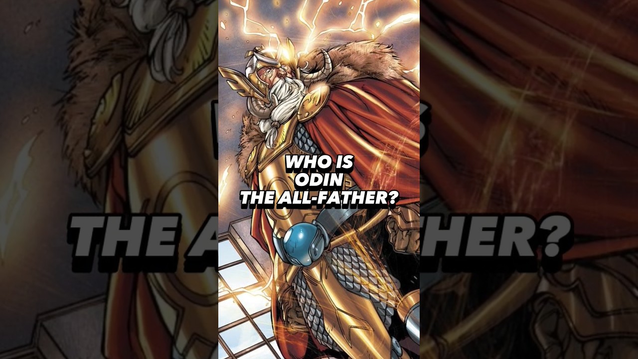 WHO IS ODIN THE ALL-FATHER? 