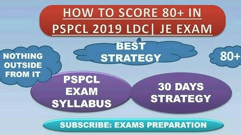 HOW TO SCORE 80+IN PSPCL LDC/STENO TYPIST ||BEST DETAILED STRATEGY ||PSPCL LDC/STENO TYPIST/JE  EXAM