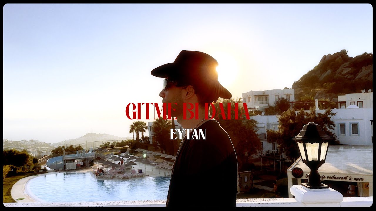 Смотреть «Eytan - Gitme Bi' Daha (Official Video)» на YouTube Смотреть «Eytan - Gitme Bi' Daha (Official Video)» на YouTube