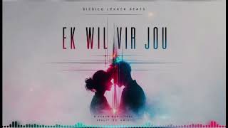 Ek wil vir jou - BieBieQ Lekker Beats (Bootleg Gqom)