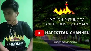 Moloh Tungga - Lagu Lampung | cipt.Rusli /etmain |karaoke - Haristian