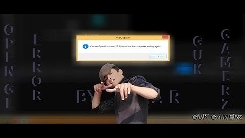 How To Fix OpenGL Error (For old pc or no graphic card)