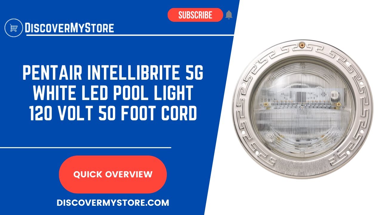 Pentair 601101 IntelliBrite 5G White LED Pool Light 120 Volt 300 Watt Equivalent 50 Foot Cord