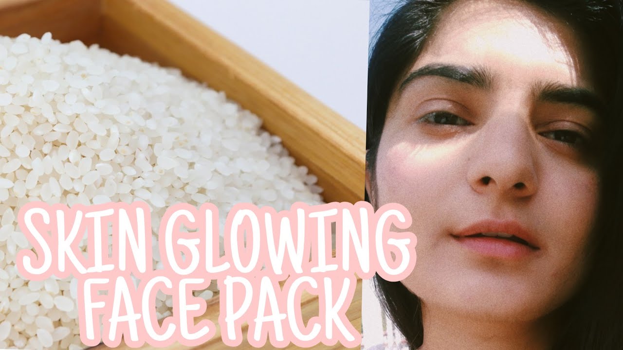 2 rice powder glowing face packs RUCHIKA SHARMA YouTube