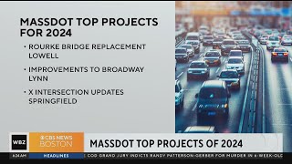 Here are the top Massachusetts highway projects coming in 2024, according to MassDOT