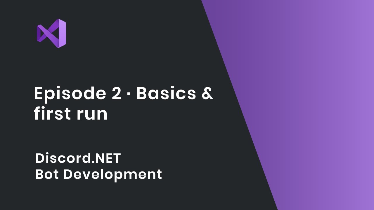 Discord Net Bot Development Setup Episode 1 Youtube Discord Net Bot Development Setup Episode 1 Youtube