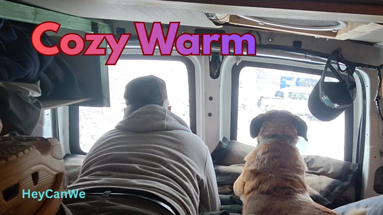 How I stay warm Living in a Van during a Deep Freeze. - YouTube