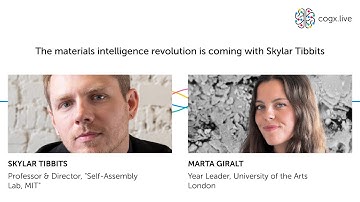 Next Gen: The materials intelligence revolution is coming with Skylar Tibbits