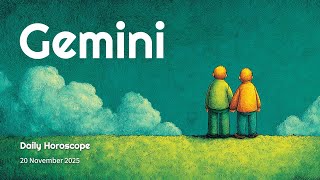 Gemini Daily Horoscope – 20 November 2025