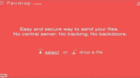Secure, private & encrypted file transfer - Fairdrop