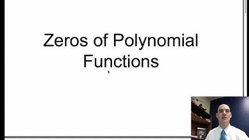 3.4A Finding Zeros of Polynomial Functions