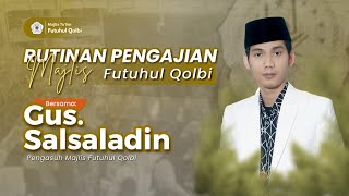    Rutinan Malam Minggu Majlis Futuhul Qolbi 1 November 2025
