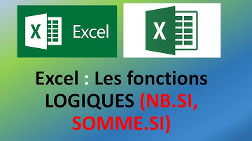 Excel : Fonctions logiques NB.SI, SOMME.SI