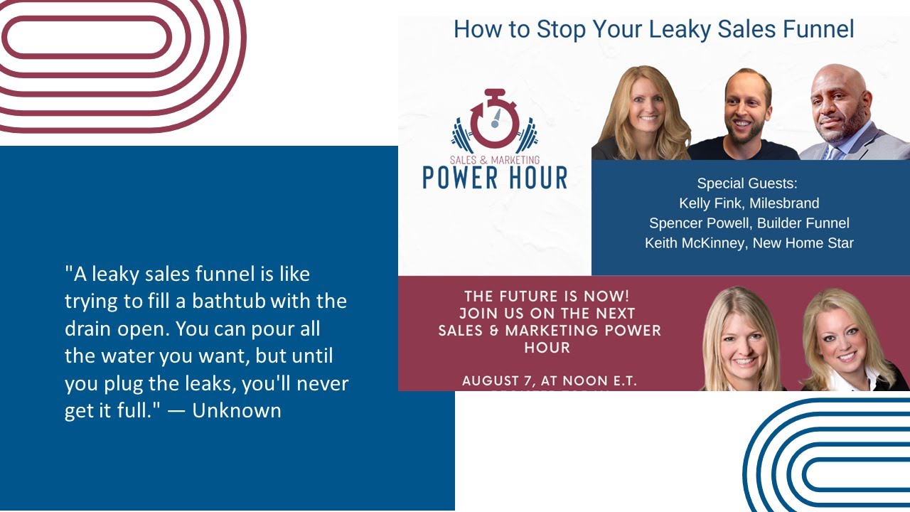 Sales and Marketing Power Hour: How to Stop Your Leaky Sales Funnel
