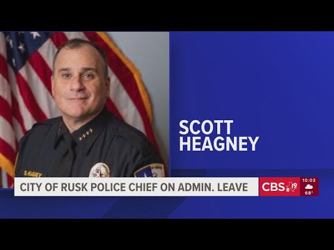 Rusk police chief on administrative leave following complaint - YouTube