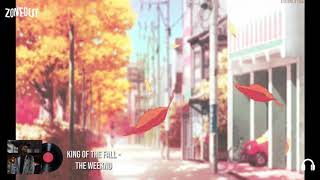 King Of The Fall I The Weeknd I 8D