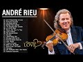 André Rieu Greatest Hits Full Album 2023🎻The Best Violin Playlist Of André Rieu🎻All You Need Is Love