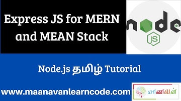 Express JS for MERN and MEAN Stack | Part 9 | Node.js Tamil Tutorial